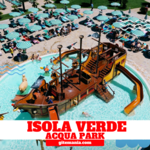 ISOLA VERDE ACQUAPARK • AGOSTO 2026